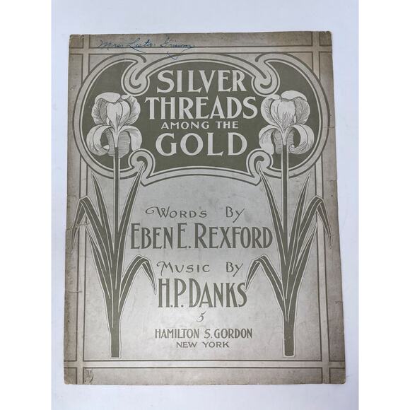 1901 Silver Threads Among The Gold Sheet Music HP Danks Eben Rexford - Picture 1 of 9